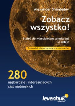 “Her şeyi görün!” Astronomun El Kitabı